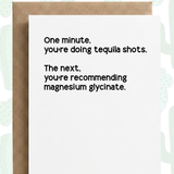 Tequila Shots & Magnesium Glycinate | Funny Friendship Card