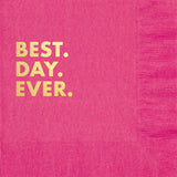 Best. Day. Ever. Cocktail Napkins