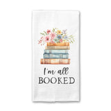 I'm All Booked Kitchen Towel