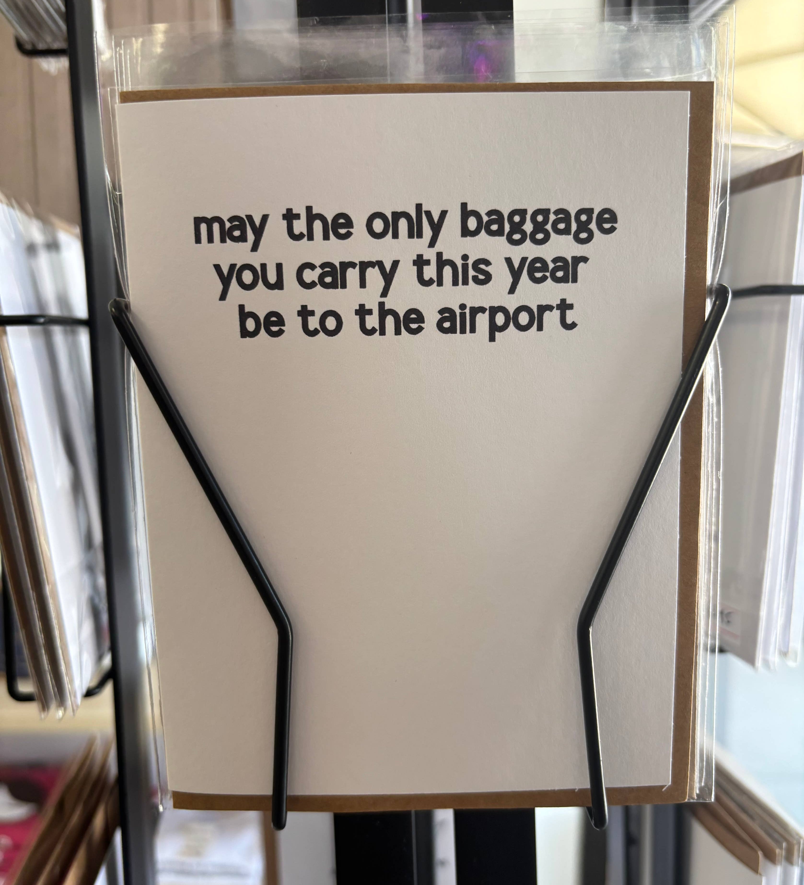 May the Only Baggage You Carry | Funny Friendship Card