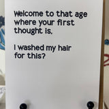 I Washed My Hair for This | Funny Birthday Greeting Card