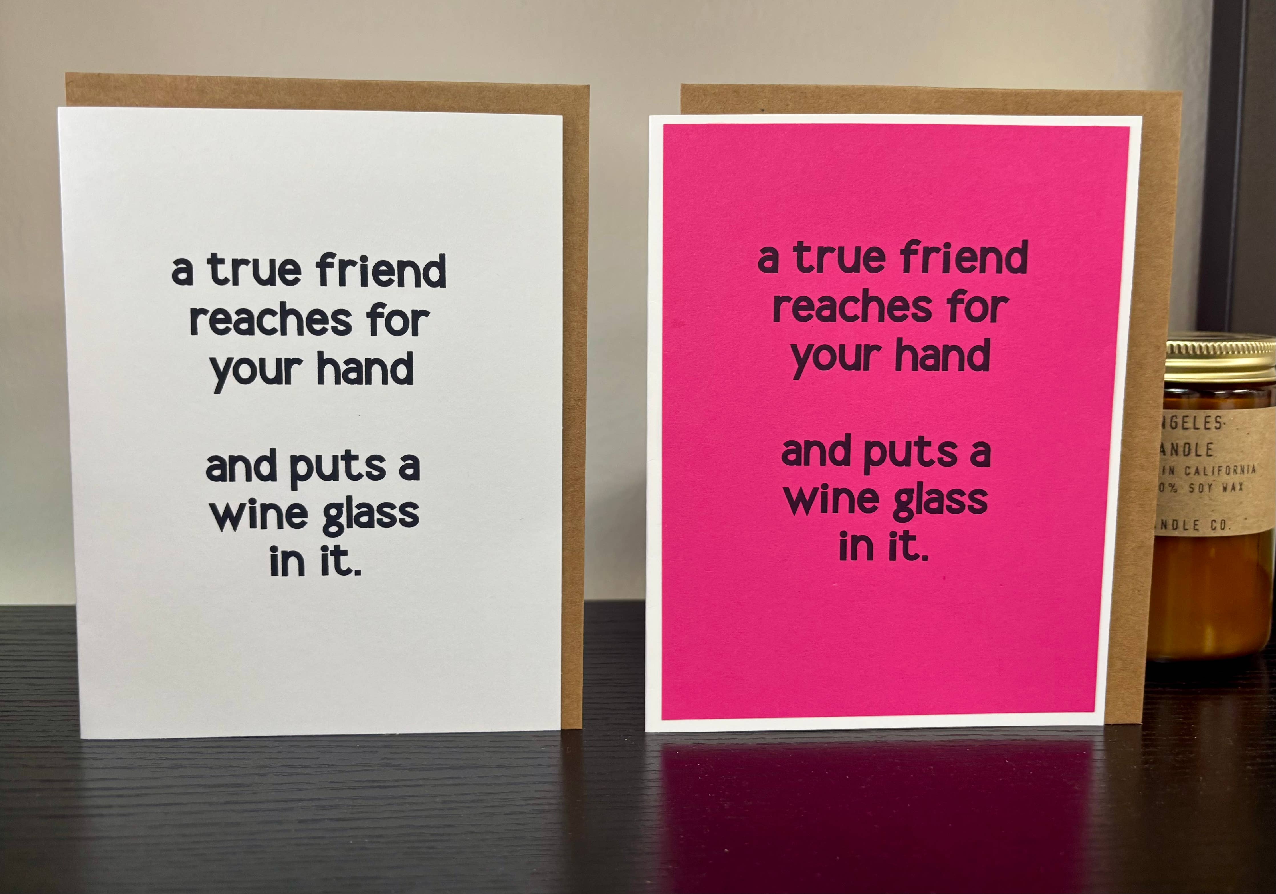 Funny Friendship Card | Wine Lover | Mom Friend: Pink