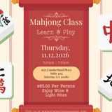 Mahjong Class | Thursday, Nov 12th | 5:30