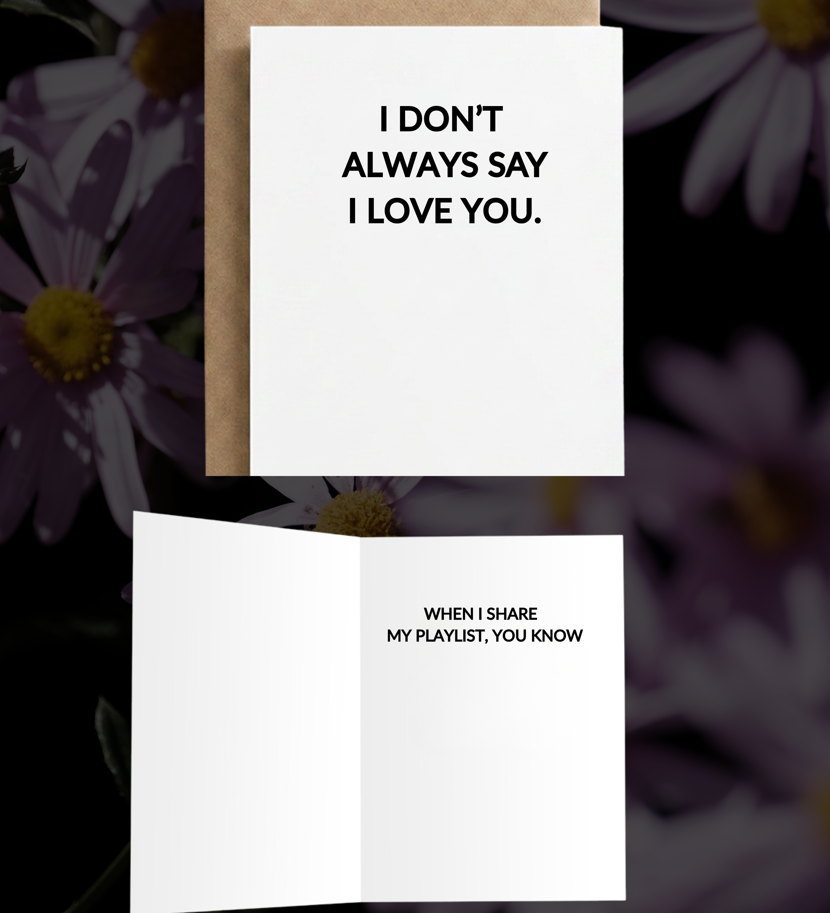 I Don't Always Say | Funny Love Card