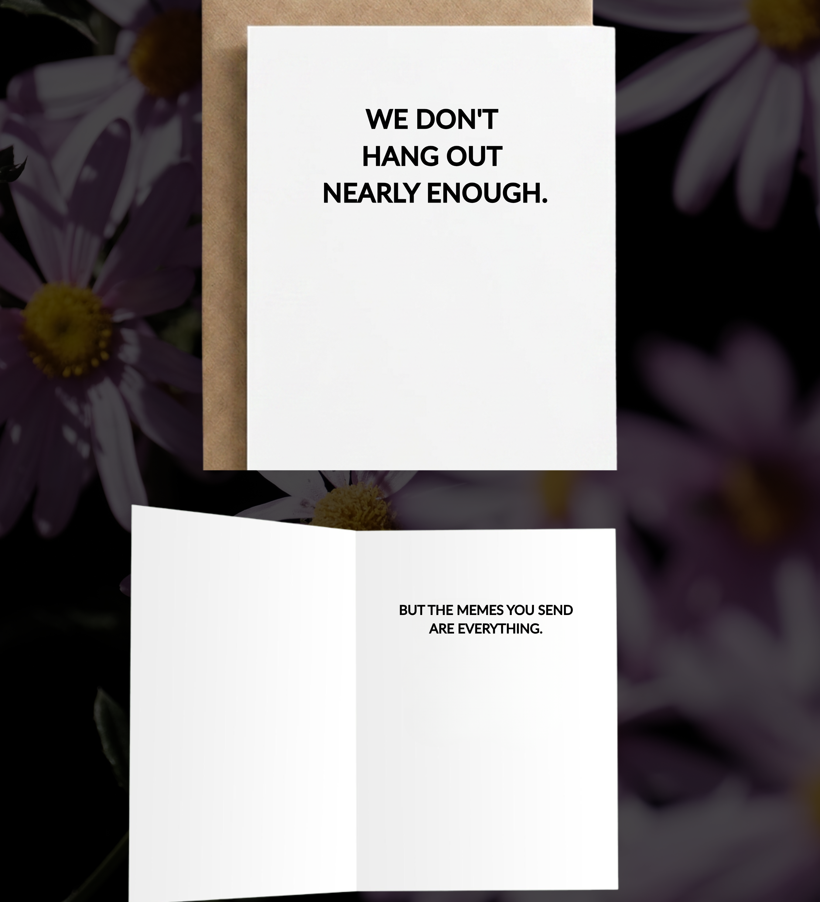 NOT ENOUGH | Friendship Card
