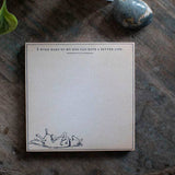My Dog Can Have A Better Life Square Notepad