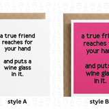 Funny Friendship Card | Wine Lover | Mom Friend: Pink